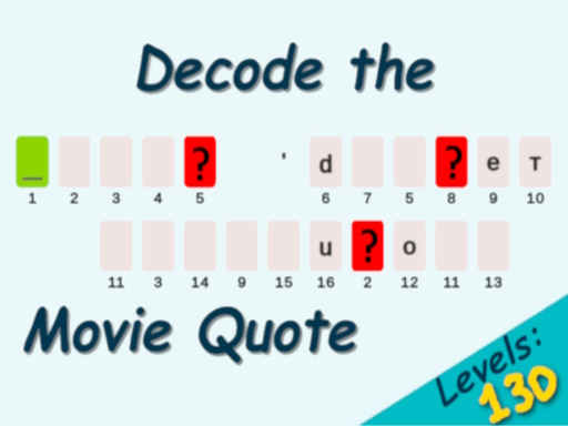 Decode the Movie Quote